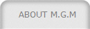   ABOUT M.G.M